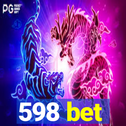 598 bet